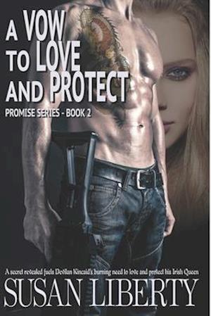 A Vow to Love and Protect