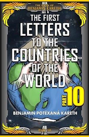 The First Letters To The Countries Of The World