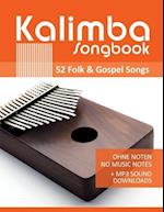 Kalimba Songbook - 52 Folk & Gospel Songs