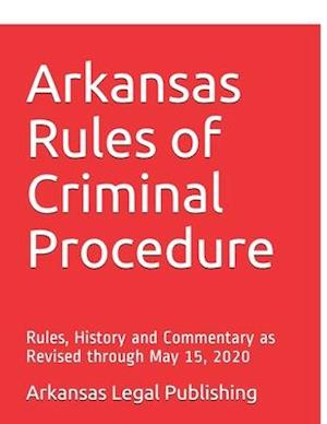 Arkansas Rules of Criminal Procedure