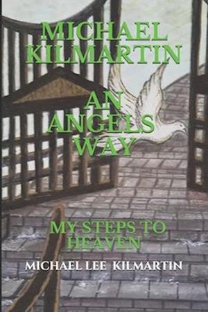 Michael Kilmartin an Angel's Way