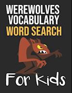 Werewolves Vocabulary Word Search for Kids