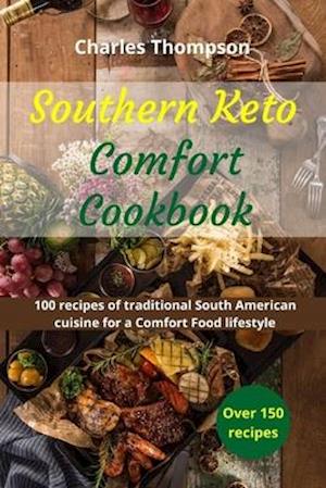 Southern Keto Comfort Cookbook