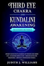 Third Eye Chakra and Kundalini Awakening