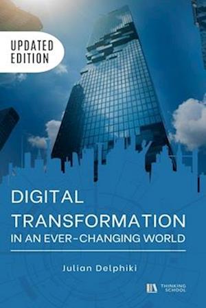 Digital transformation in an ever-changing world