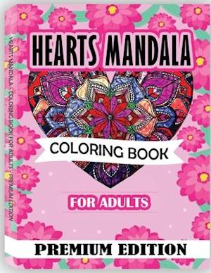 Hearts Mandala Coloring Book for Adults