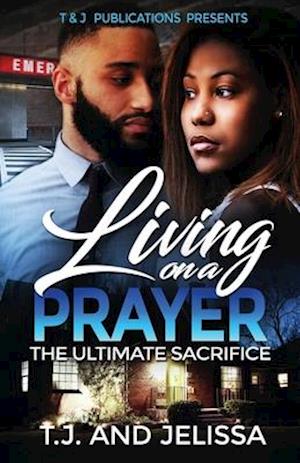 Living On A Prayer