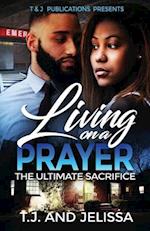 Living On A Prayer