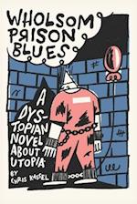 Wholsom Prison Blues