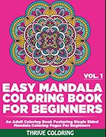 Easy Mandala Coloring Book For Beginners