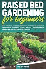 Raised Bed Gardening for Beginners