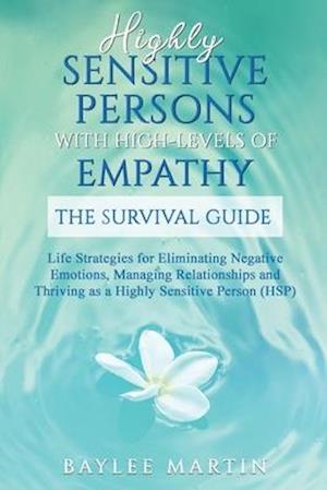 Highly Sensitive Persons With High-Levels of Empathy