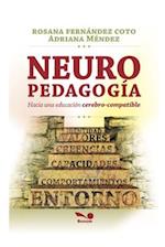 NEUROPEDADOGÍA hacía una educación cerebro-compatible