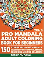 Pro Mandala Adult Coloring Book For Beginners