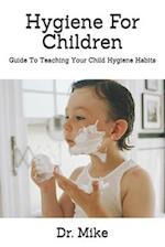 Hygiene For Children