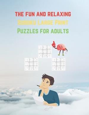 The fun and relaxing Sudoku Large Print Puzzles for adults