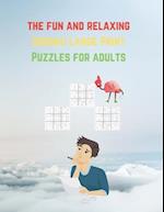 The fun and relaxing Sudoku Large Print Puzzles for adults