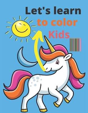 Let's learn to color kids