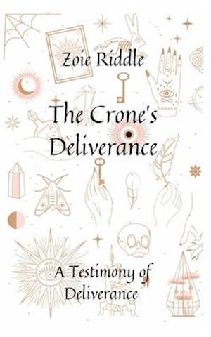 The Crone's Deliverance