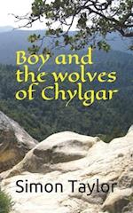 Boy and the Wolves of Chylgar