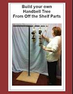 Build your own Handbell Tree From Off the Shelf Parts