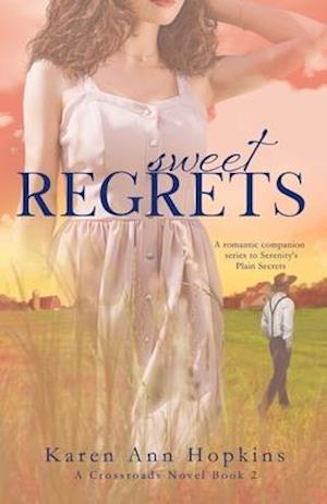 Sweet Regrets