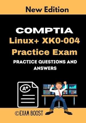 CompTIA Linux+ XK0-004 Practice Exam