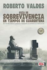 Guia de Sobreviviencia En Tiempos de Cuarentena