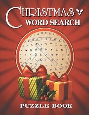 Christmas Word Search: Word Find Puzzle Book For Adults And Kids