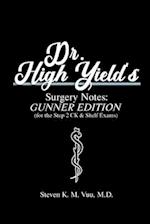 Dr. High Yield's Surgery Notes