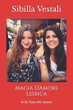 Magia D'Amore Lesbica