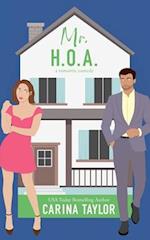 Mr. H.O.A.: A Romantic Comedy 