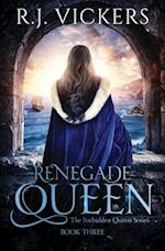 Renegade Queen: A Court Intrigue Fantasy 