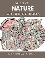 Dr. Lisa's Nature Coloring Book: Dr. Lisa's Coloring Books 