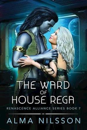 The Ward of House Rega