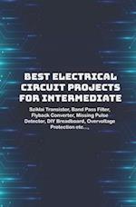 Best Electrical circuit projects for intermediate students