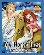 My Horse Toes: Angels & Chocolate 