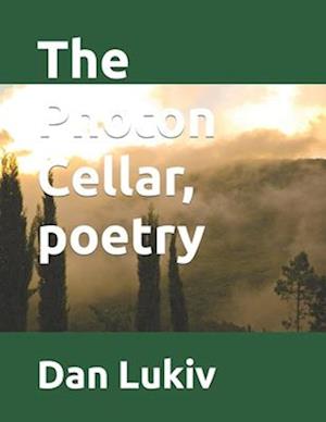 The Photon Cellar, poetry