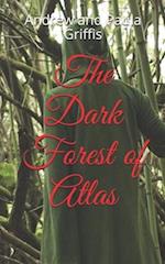 The Dark Forest of Atlas