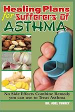Healing Plans for Sufferers of Asthma