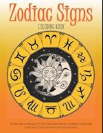 Zodiac Signs Coloring Book : 12 Zodiac Signs on white paper & 12 Zodiac signs showing night sky constellations on black paper. Includes a list of Zod