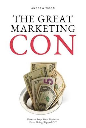 The Great Marketing Con