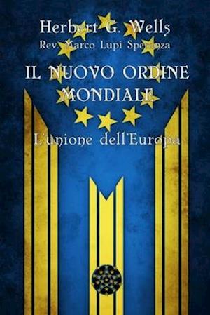 Il Nuovo Ordine Mondiale