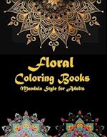 Floral coloring books Mandala Style for adults