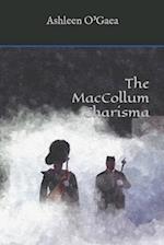 The MacCollum Charisma 