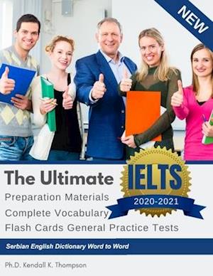 The Ultimate IELTS Preparation Materials Complete Vocabulary Flash Cards General Practice Tests Serbian English Dictionary Word to Word