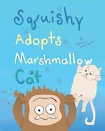 Squishy Adopts Marshmallow Cat