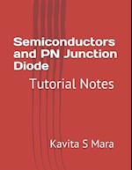 Semiconductors and PN Junction Diode