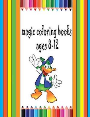 magic coloring book [ ages 8-12]