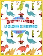 Diviértete Y Aprende - La Colección de Dinosaurios 2020 - 4 - 6 Años